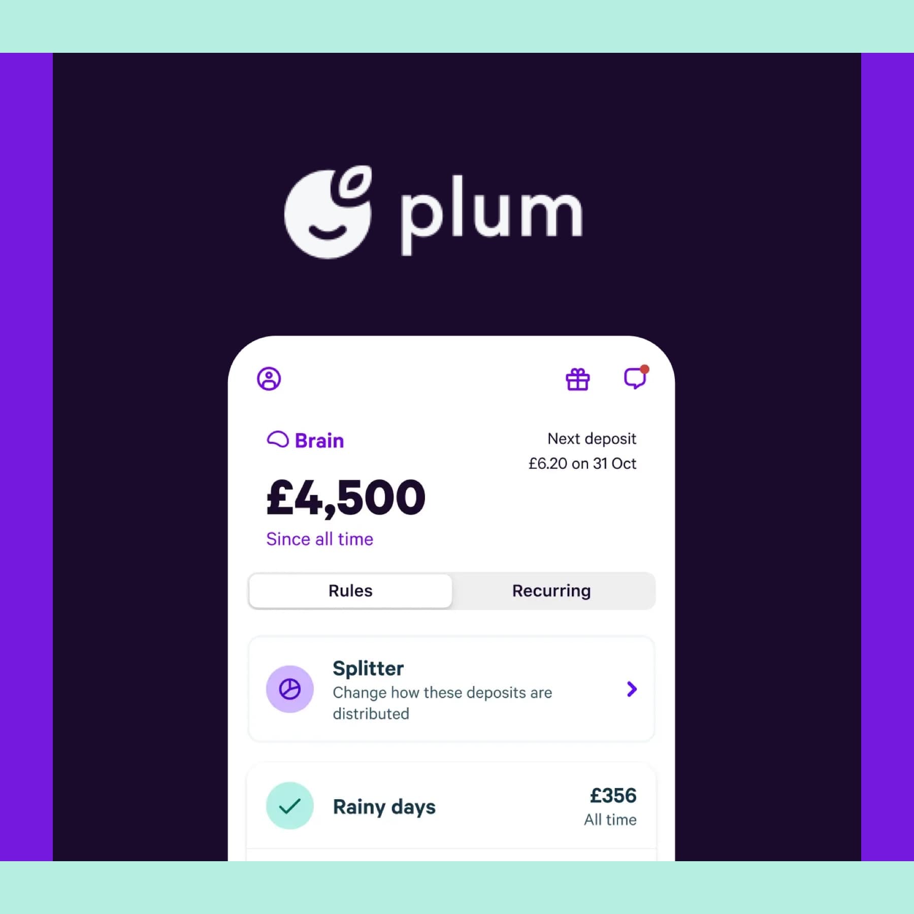 Plum app Brain screen showing £4,500 total saved with auto-saving rules and a rainy days savings pocket