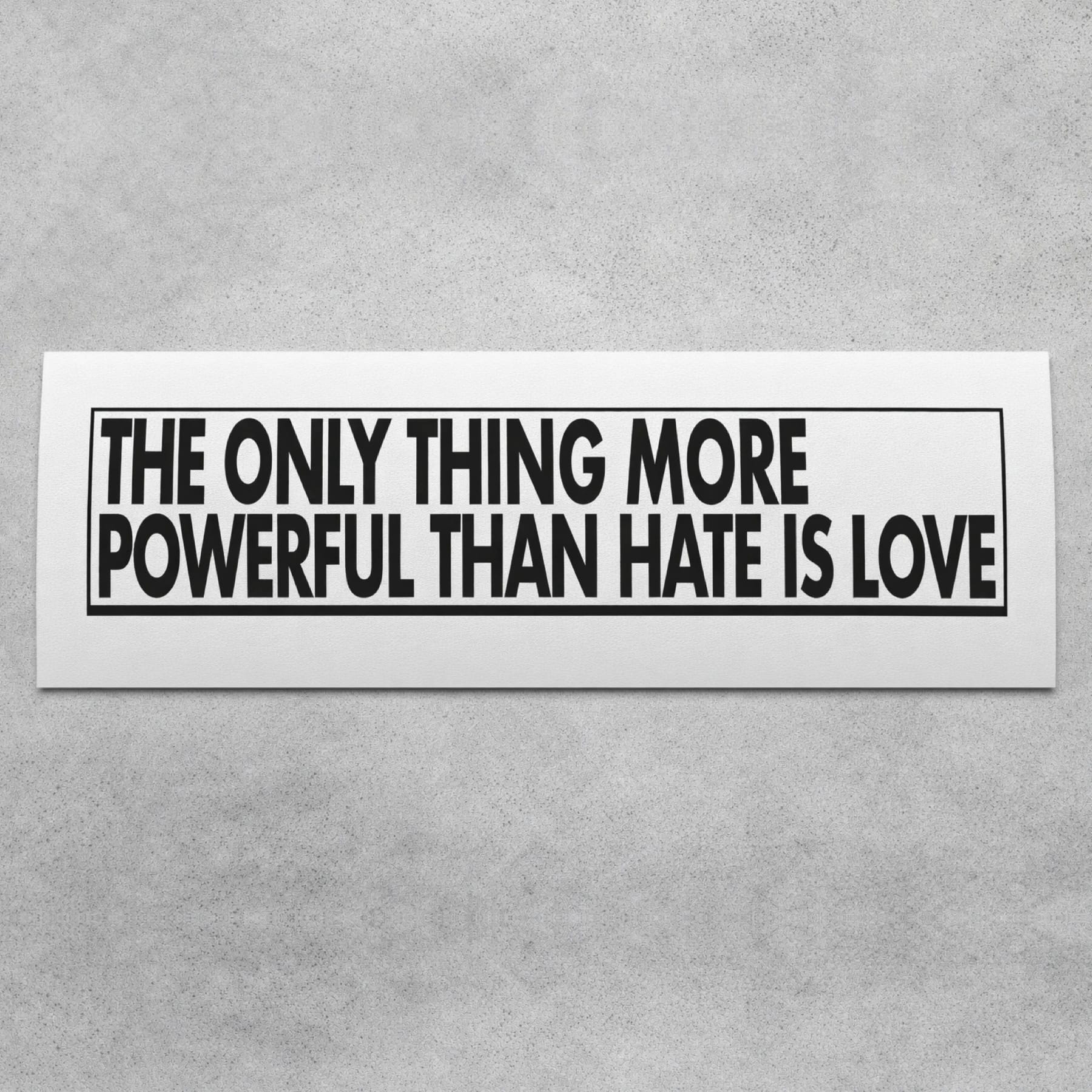 “THE ONLY THING MORE POWERFUL THAN HATE IS LOVE” bad bunny superbowl billboard
