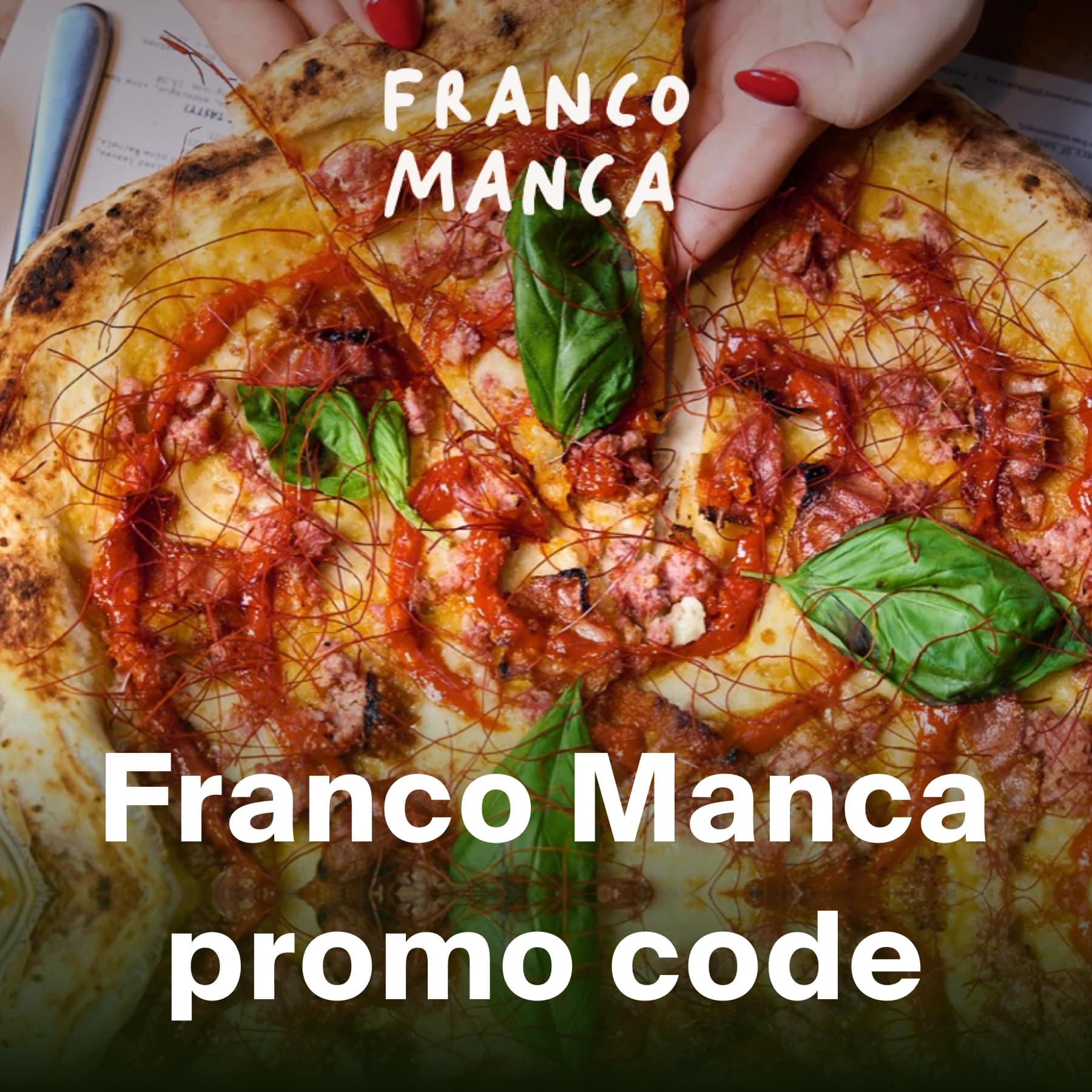 Franco Manca app promo code graphic over a pizza, promoting a bonus loyalty stamp towards a free pizza.
