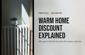 Sunlit white radiator with a potted plant on top, beside the headline Warm Home Discount explained