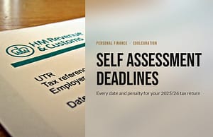 HMRC Self Assessment tax return form on a desk, blurred behind a frosted panel reading Self Assessment deadlines