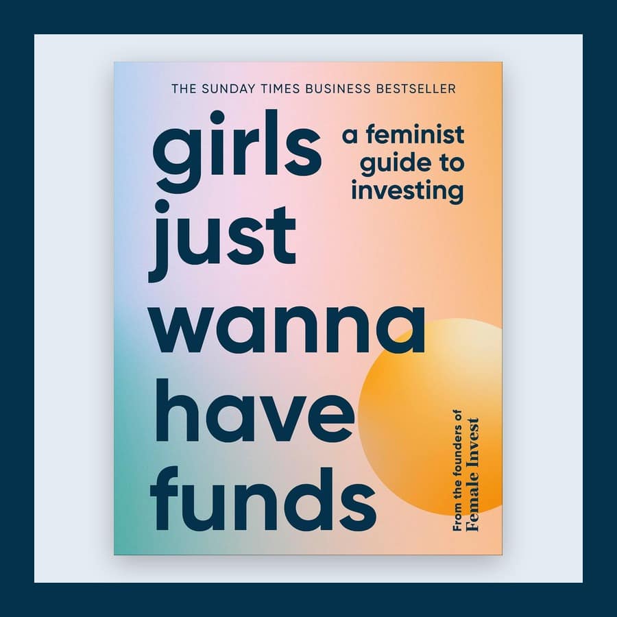 Cover of Girls Just Wanna Have Funds on a pale blue ground with a navy border