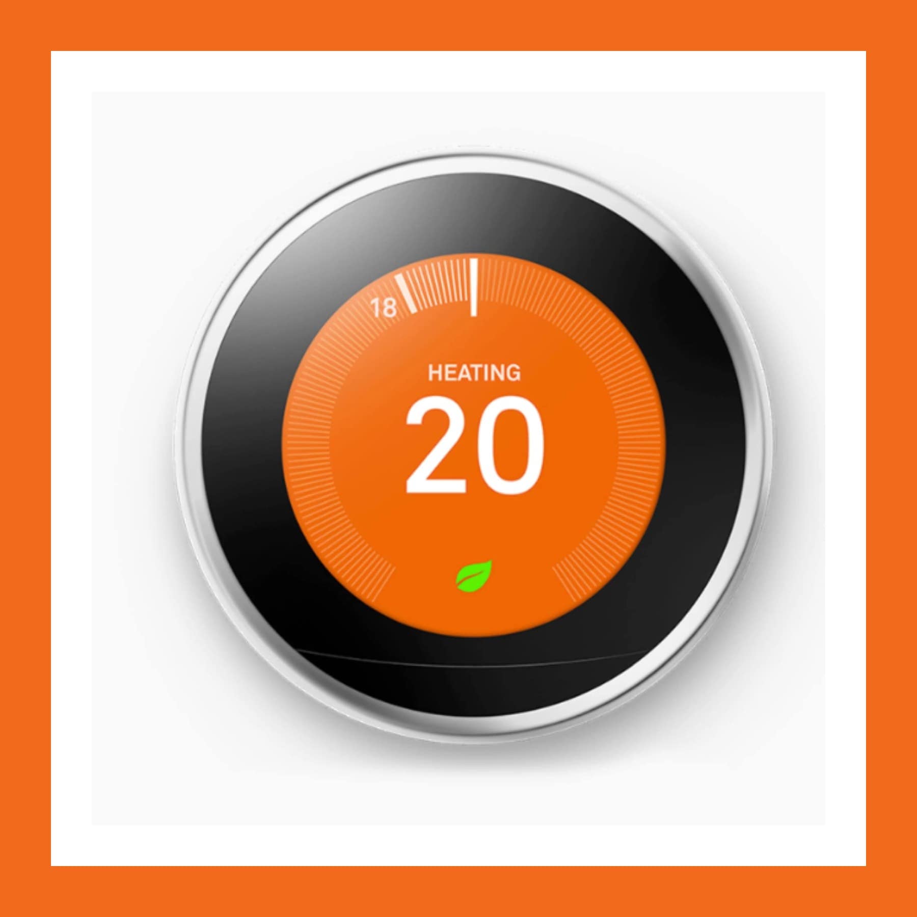 Google Nest Learning Thermostat third generation, a round steel dial with an orange screen showing heating at 20 degrees