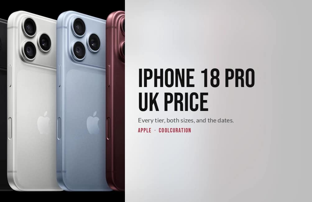 iPhone 18 Pro UK Price: Every Tier and Date