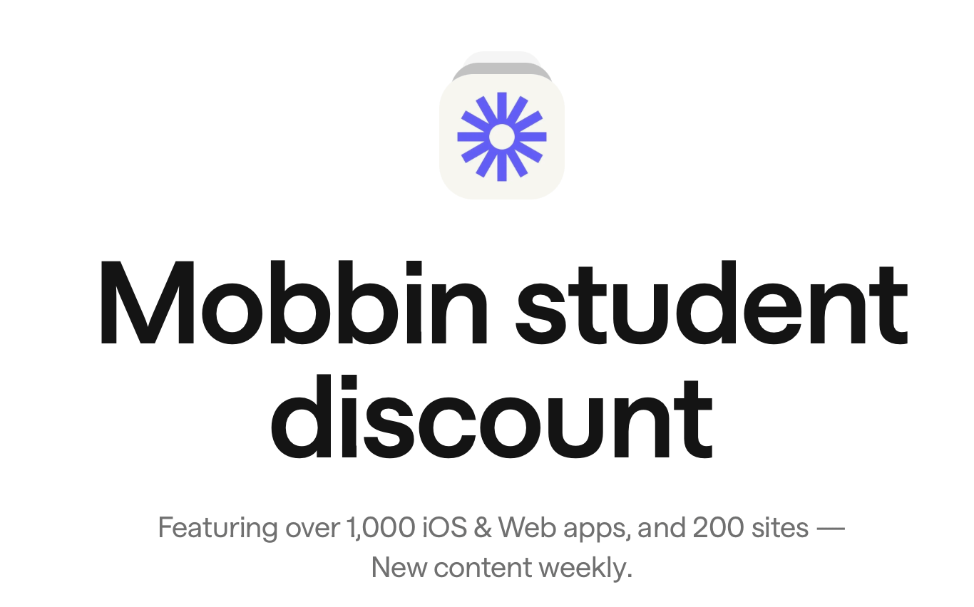 Screenshot showing Mobbin student discount headline and note about 1,000+ iOS and web apps with new content weekly