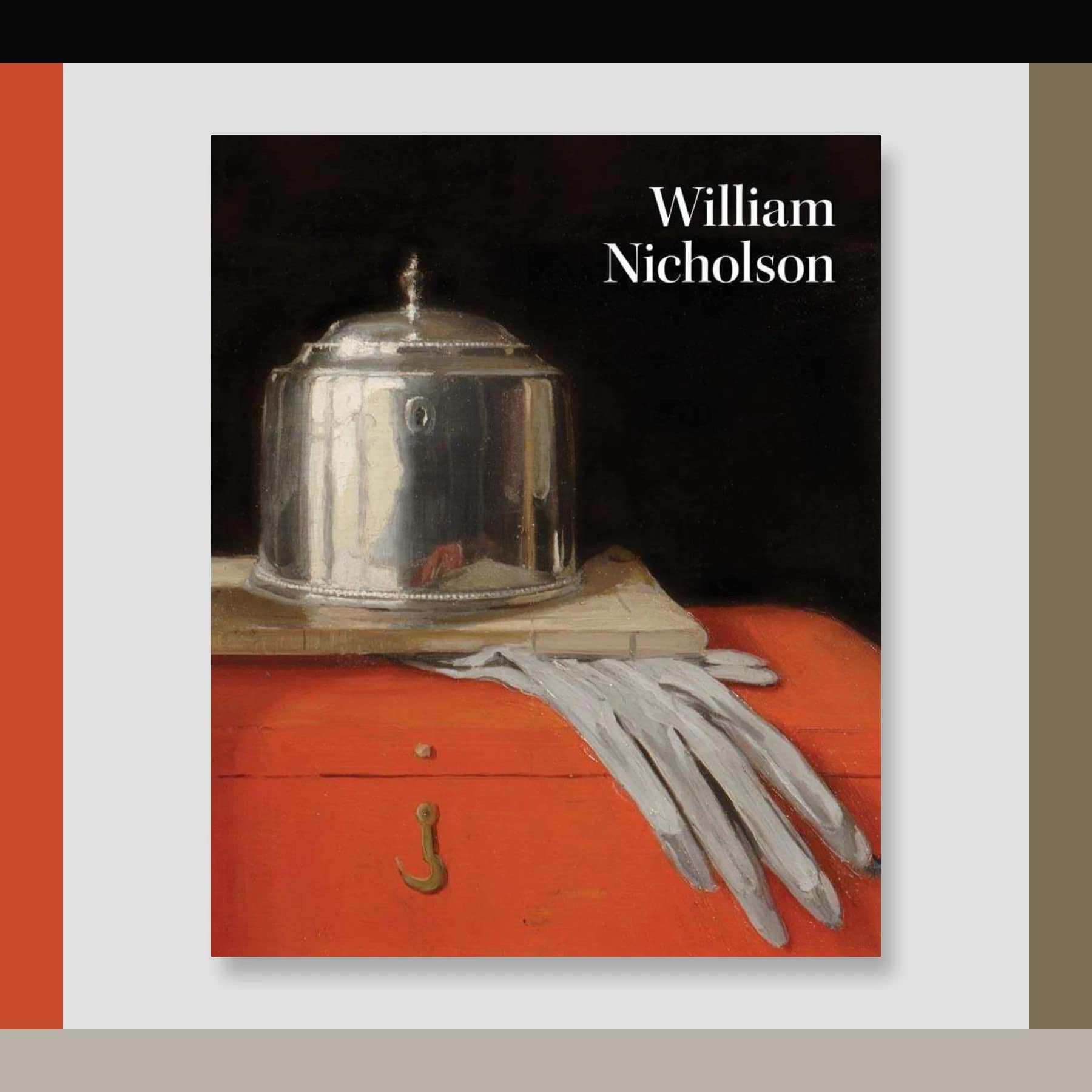 Cover of the William Nicholson book published by Pallant House Gallery showing a silver casket, gloves and red leather box