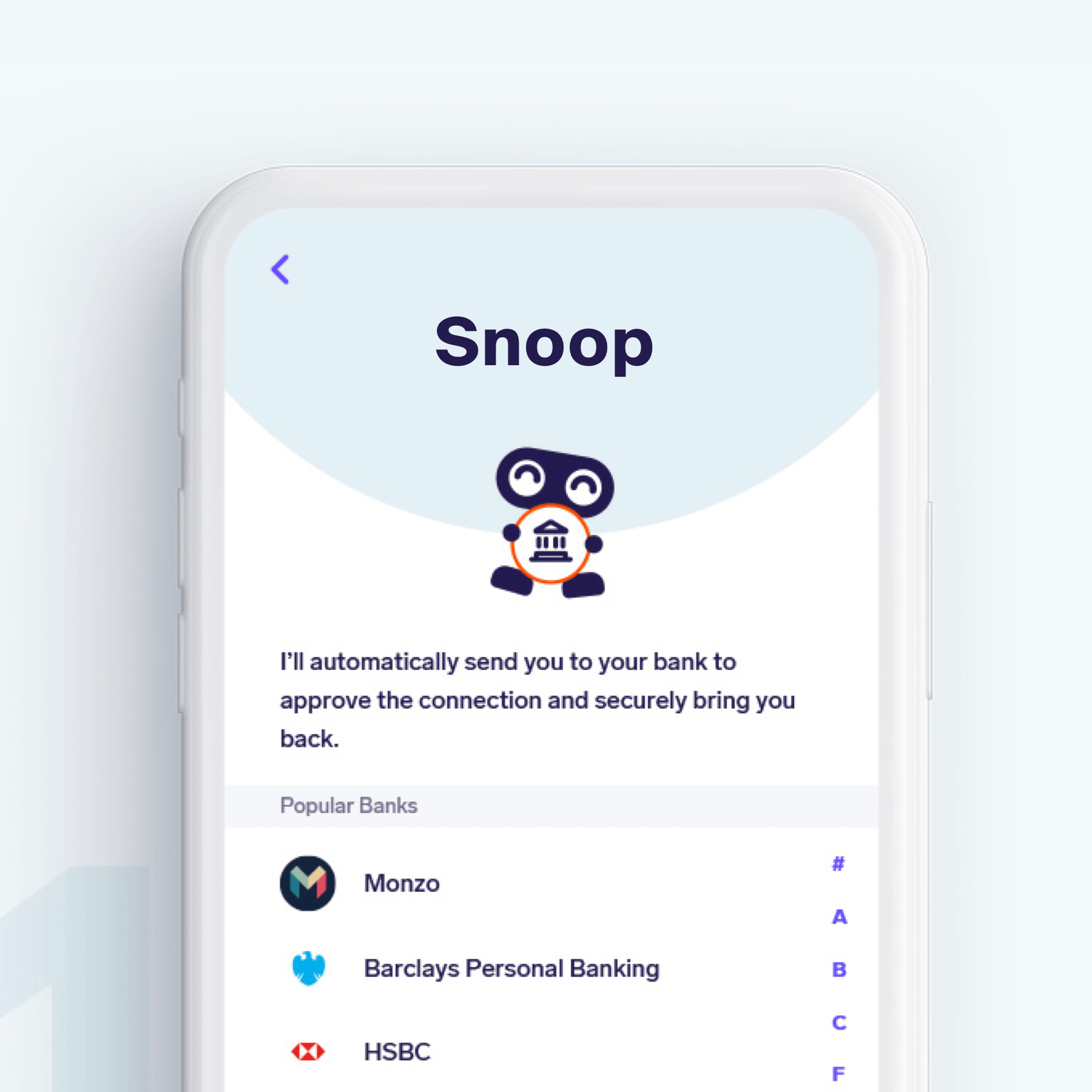The Snoop app on a smartphone connecting a UK bank through Open Banking, with Monzo, Barclays and HSBC listed.