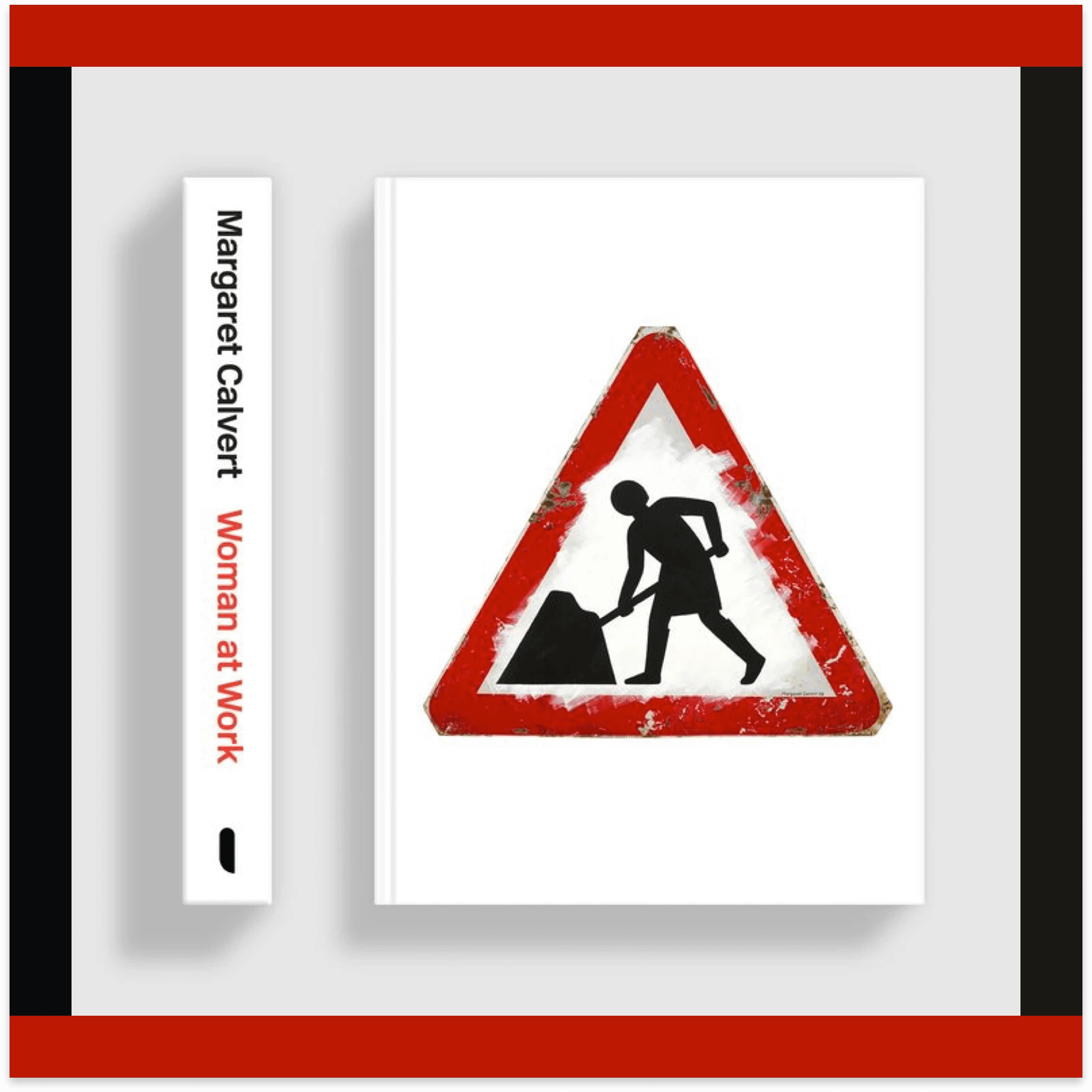 Margaret Calvert: Woman at Work book cover featuring UK roadworks sign design