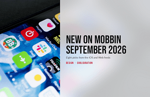 Close-up of app icons on an iPhone home screen, with the headline New on Mobbin September 2026