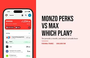 Monzo app home screen beside the headline Monzo Perks vs Max, which plan