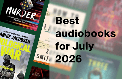 Best audiobooks for July 2026, a collage of the month's book covers