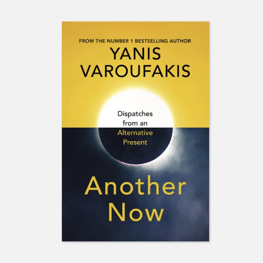 another now by Yanis Varoufakis book cover