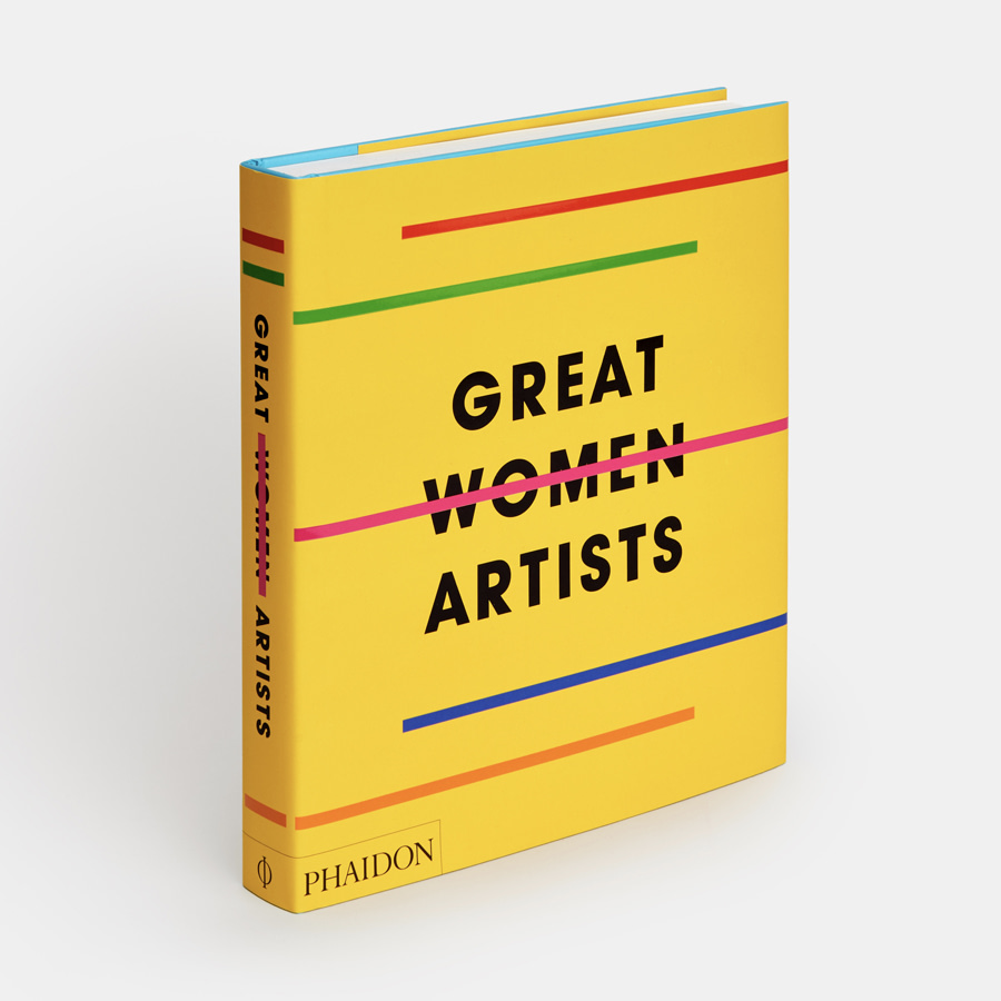 Great Women Artists - Phaidon