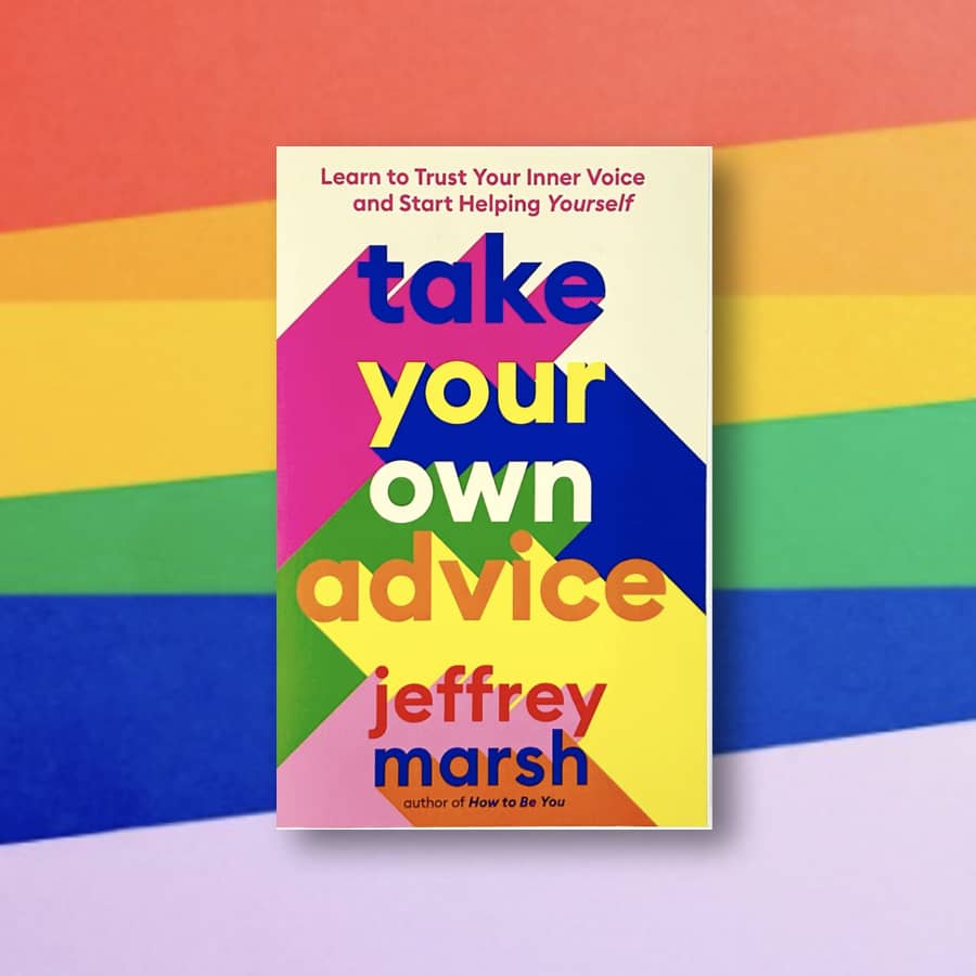 Jeffrey-Marsh-Take-Your-Own-Advice