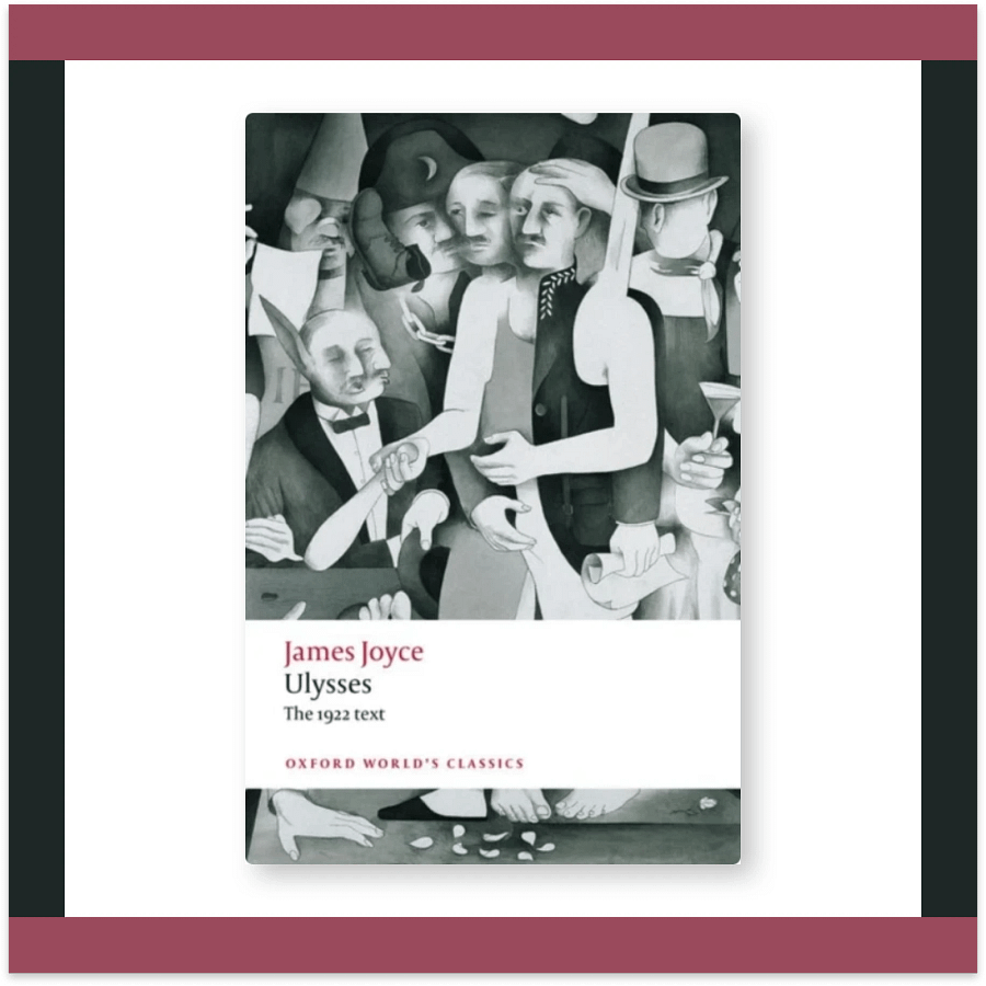 Ulysses book cover by James Joyce, Oxford World’s Classics edition (The 1922 text)