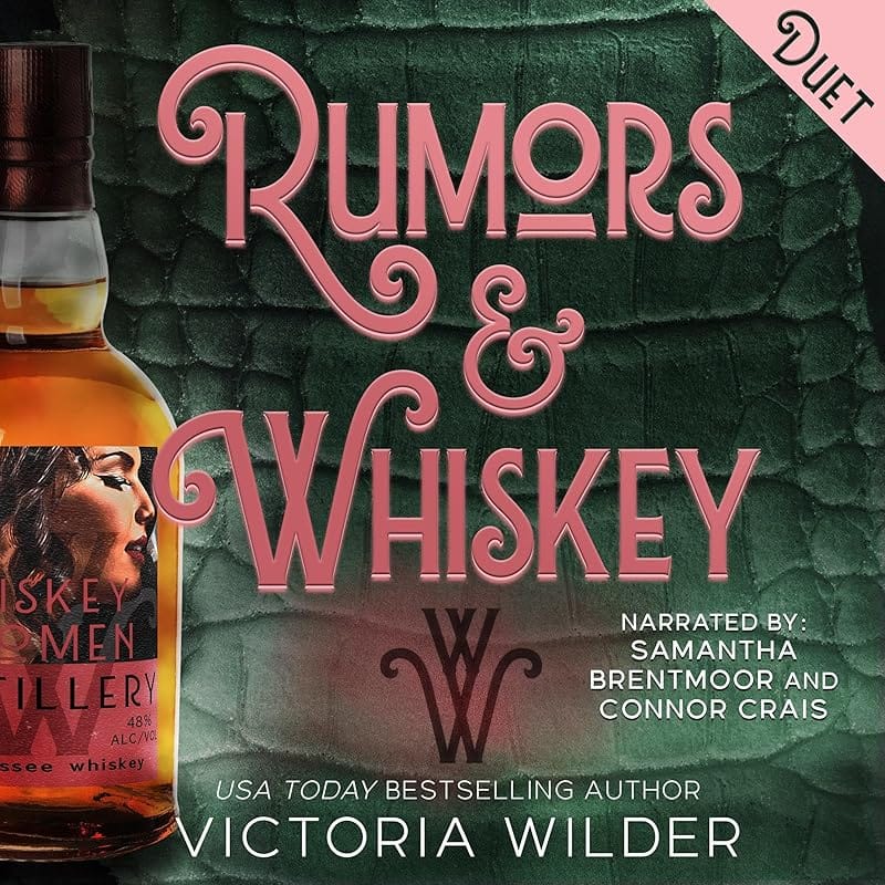 Rumors and Whiskey by Victoria Wilder audiobook cover with a whiskey bottle and ornate pink lettering.