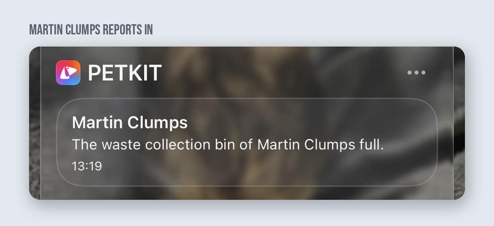 PETKIT app push notification reading The waste collection bin of Martin Clumps full